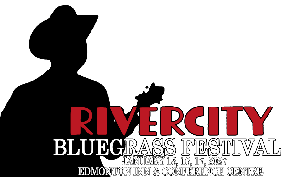 RiverCity Bluegrass Festival - Edmonton, Alberta, Canada