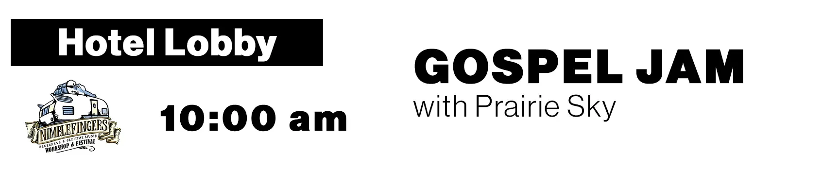 Hosted Gospel Jam SUN