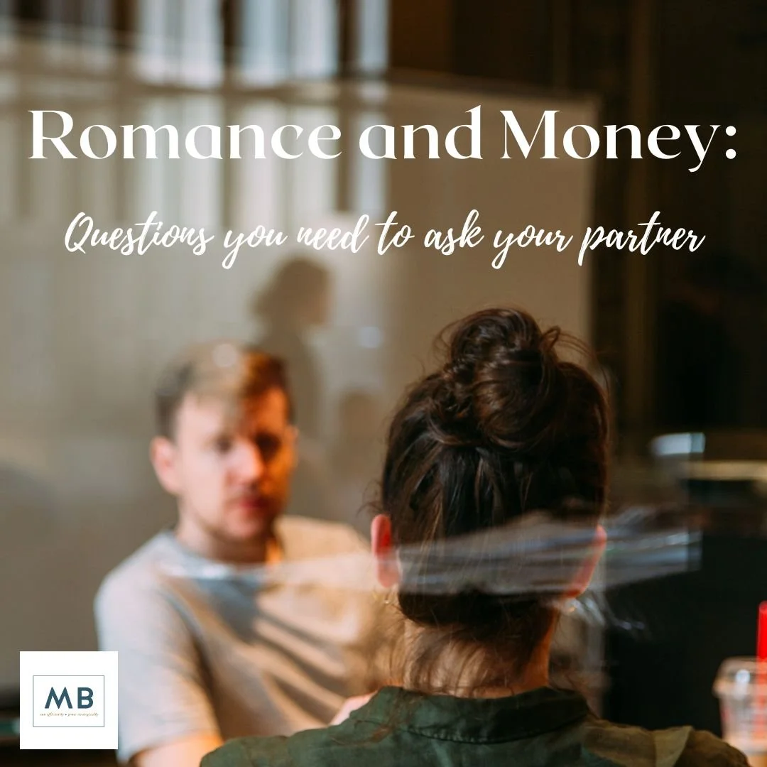 Romance and Money: Questions you need to ask your partner.