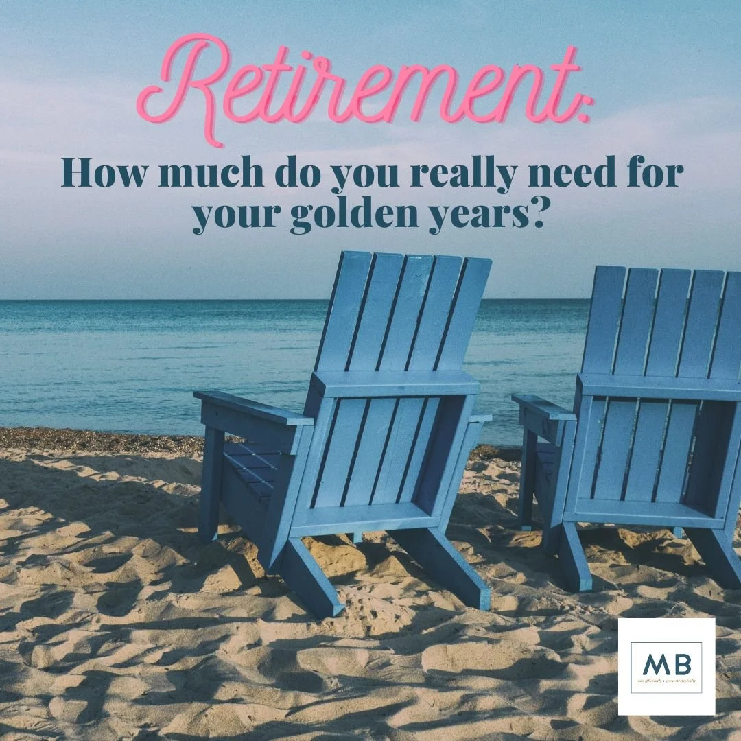 Retirement: How much do you really need for your golden years?