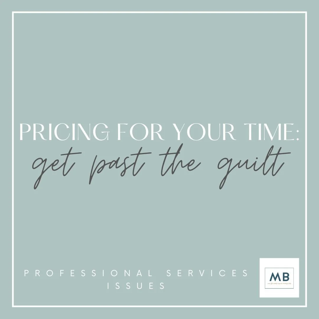 Pricing for Your Time: Get Past the Guilt