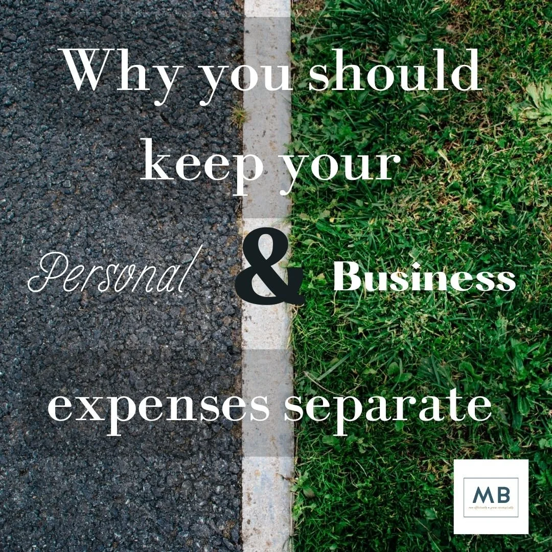 Why You Should Keep Your Personal &amp; Business Expenses Separate.