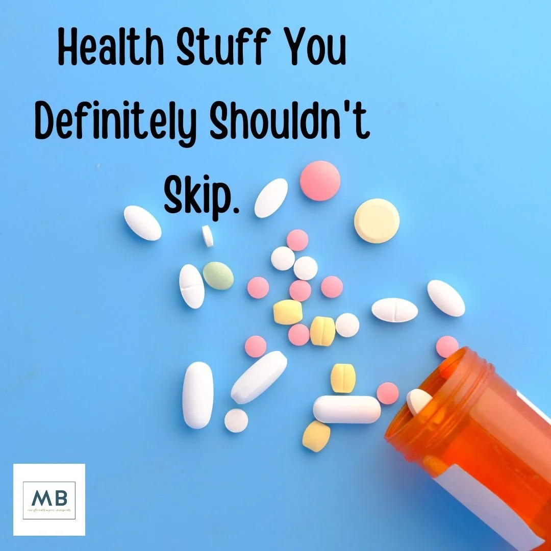 Health Stuff You Definitely Shouldn’t Skip.