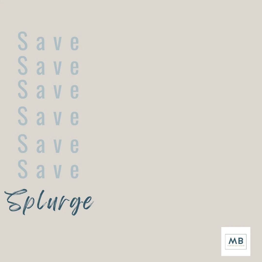 The Pendulum: Save and Splurge