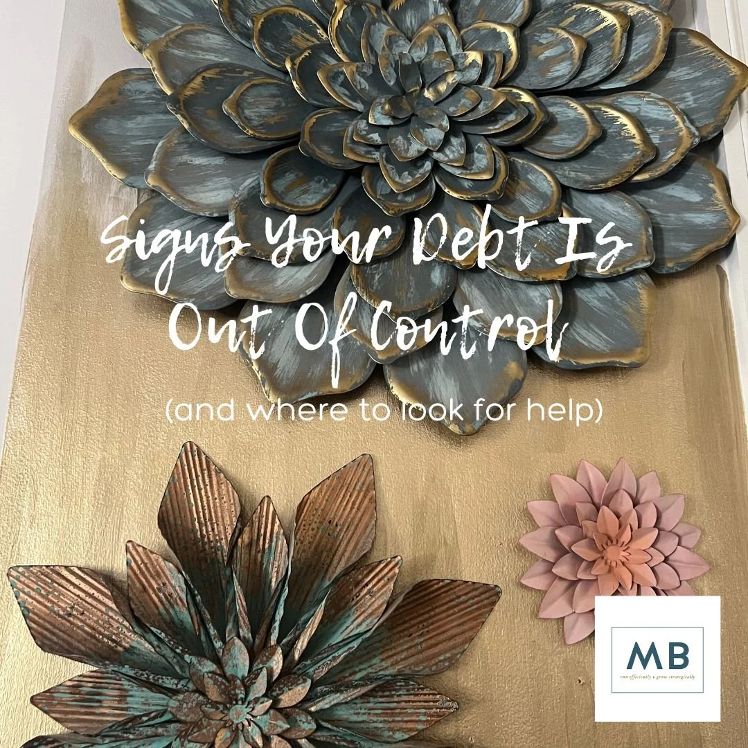 Signs your debt is getting out of control.