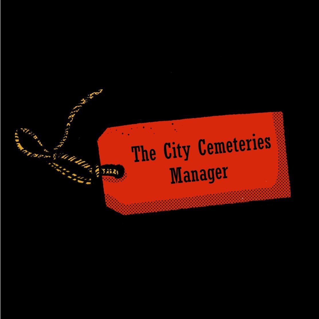 Episode 2: The City Cemeteries Manager