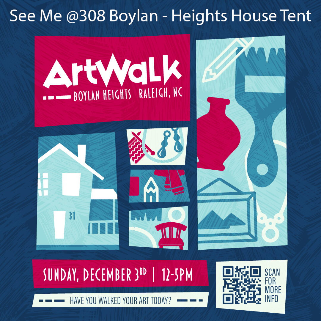 I am so excited to be located in front of the Heights House at 308 Boylan for this Sunday's Boylan Heights Artwalk! Come by Sunday between 12-5PM for the BEST art market in the Triangle!