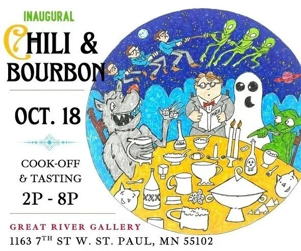 Join us next Saturday, 10/18 at Great River Gallery from 2-8pm, for our Chili Cookoff &amp; Bourbon Tasting event!

This event is free, so come by and enjoy- there will be drinks for tasting, chili for sampling, and pots for purchasing. We hope to se