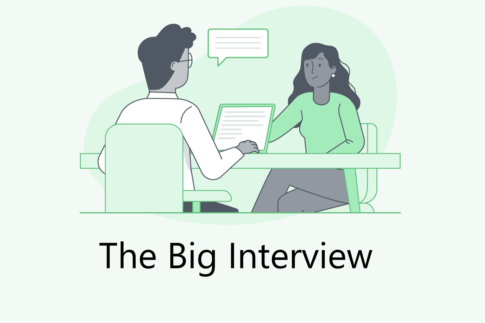 The Big Interview