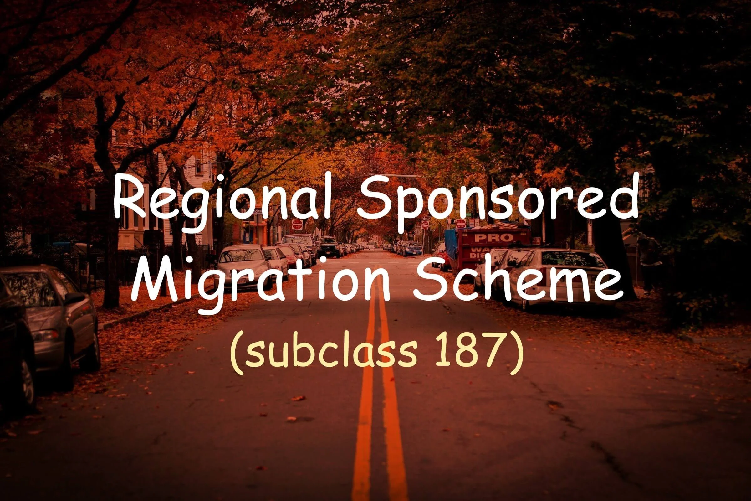 Regional Sponsored Migration Scheme (subclass 187) visa