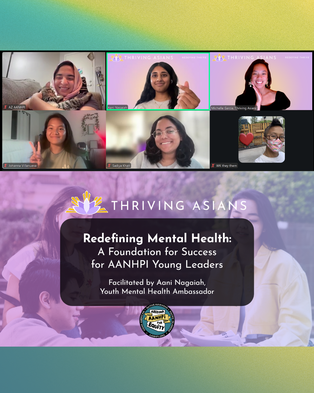   Arizona AANHI for Equity   Youth Leadership Event - Led by Aani Nagaiah 📍 Phoenix, AZ – 9/26/2025