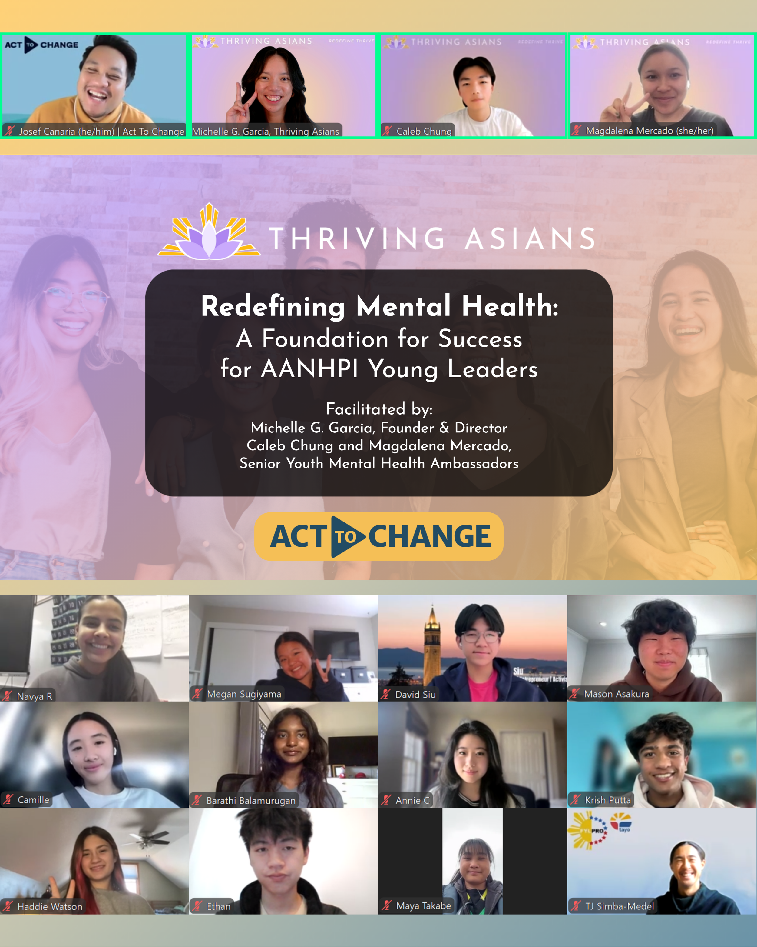   Act to Change   Youth Ambassadors Program - Co-Facilitated by Caleb Chung & Magdalena Mercado - 3/14/2026