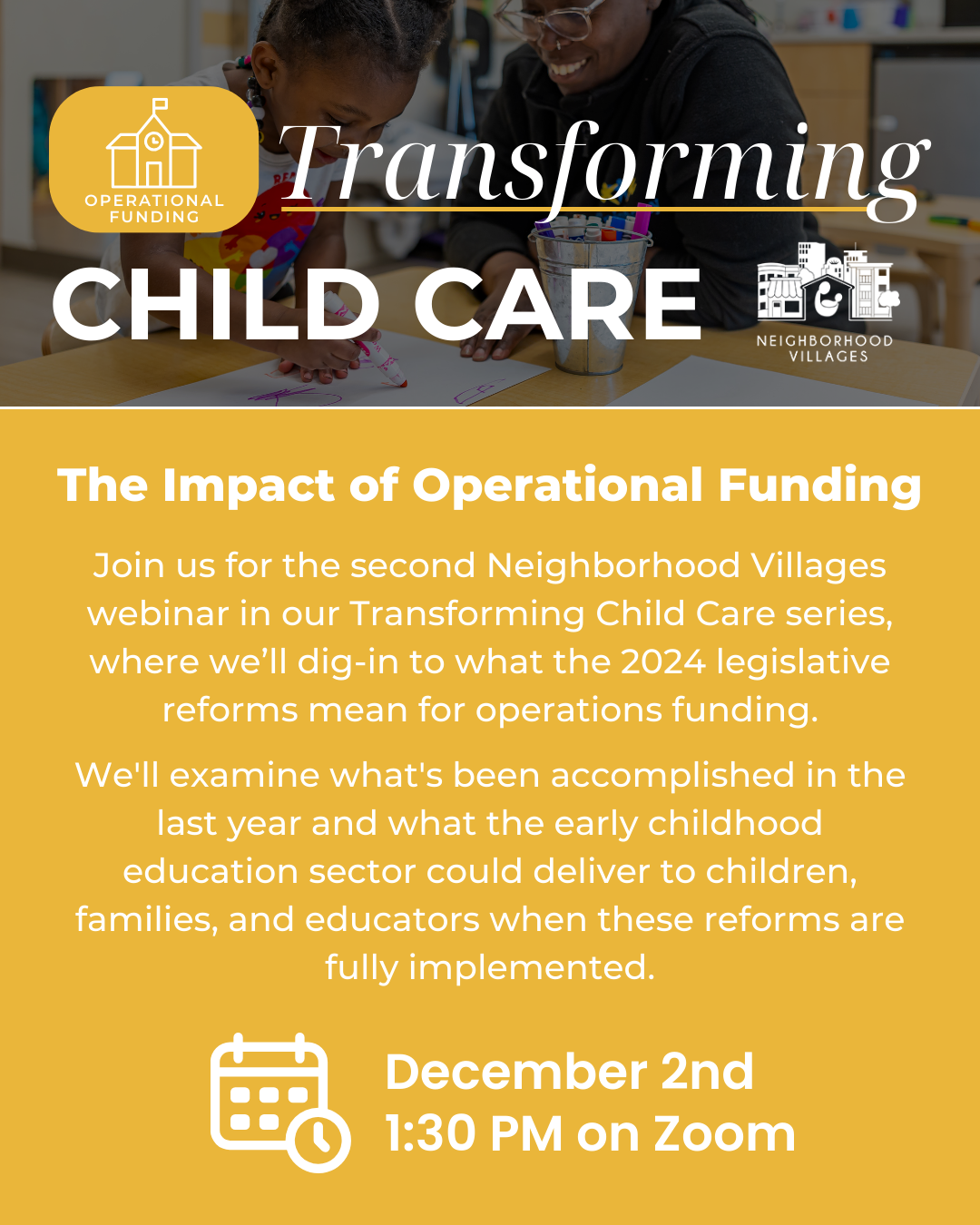 December 2: Transforming Child Care - The Impact of Operational Funding