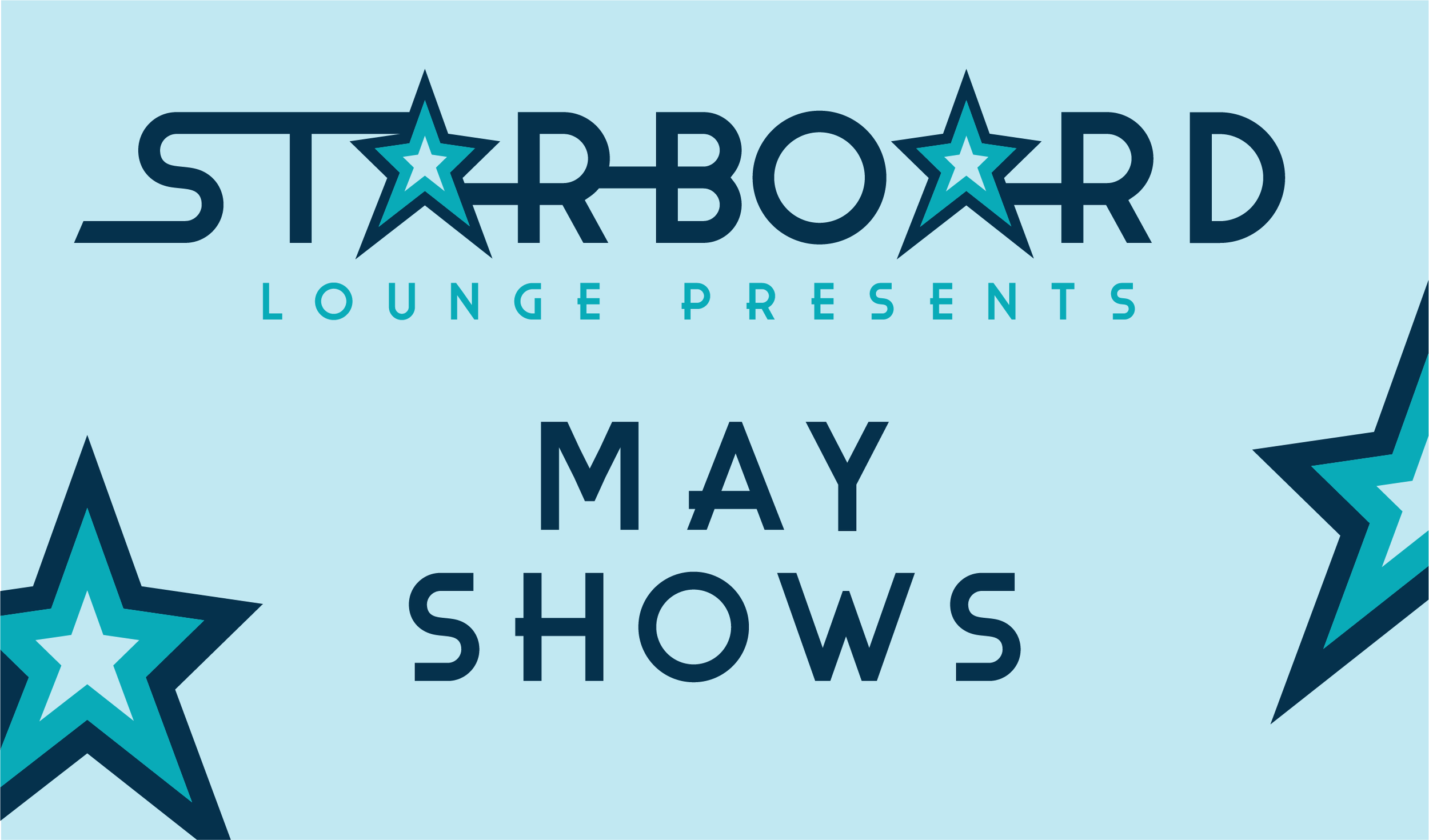 MAY SHOWS