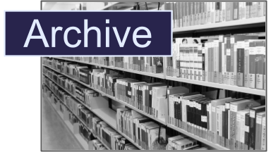 Greyscale shelves containing books and videos. The word Archive is overlayed in the top left.