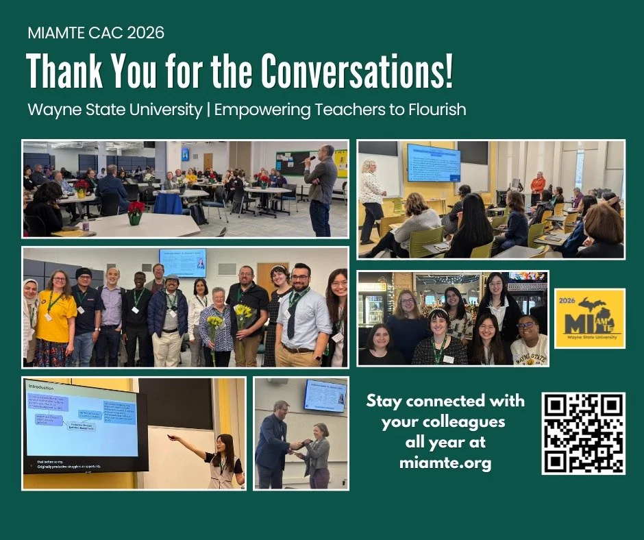 Thank you to everyone who attended the 2026 Conversations Among Colleagues at Wayne State University! Keep the conversations going throughout the year at https://www.miamte.org/