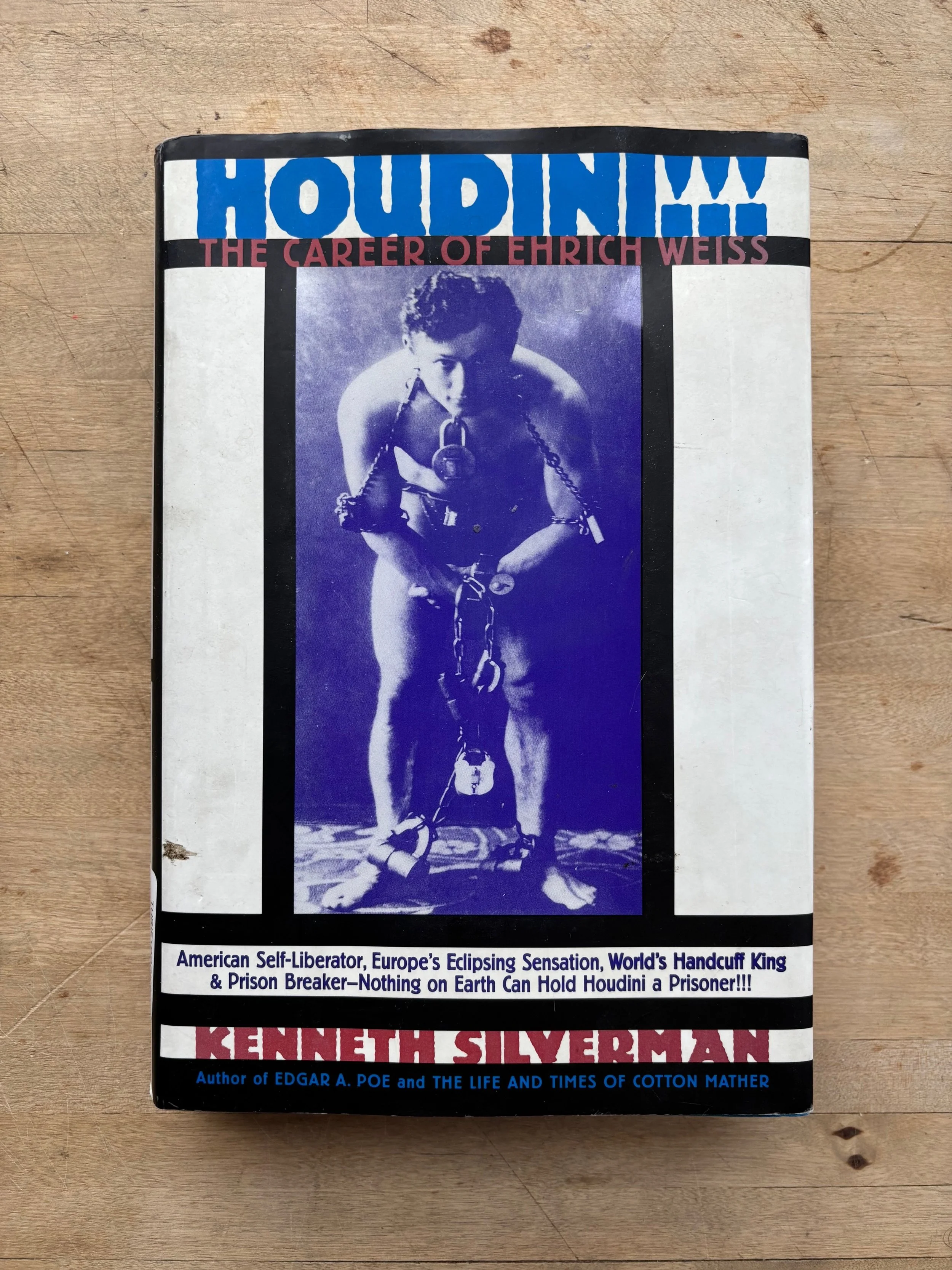 Houdini!!! by Kenneth Silverman
