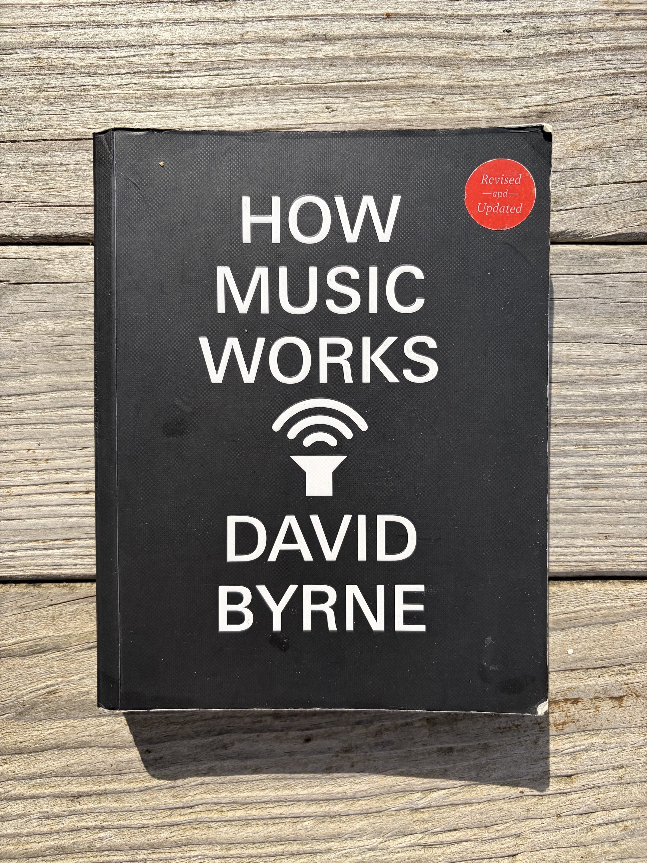 How Music Works by David Byrne