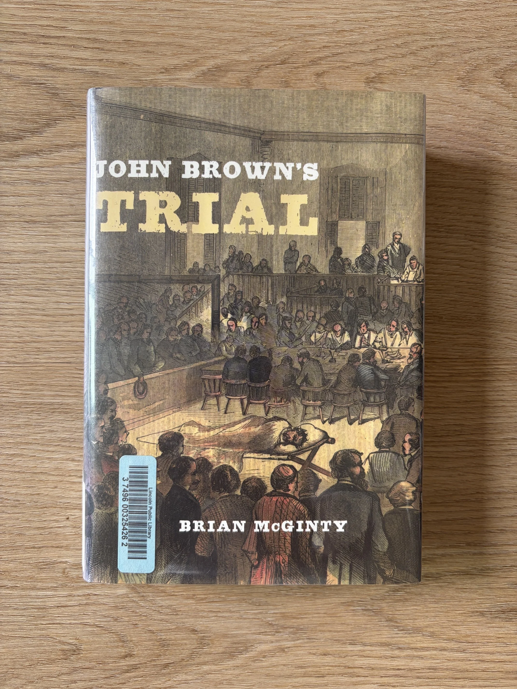 John Brown’s Trial by Brian McGinty