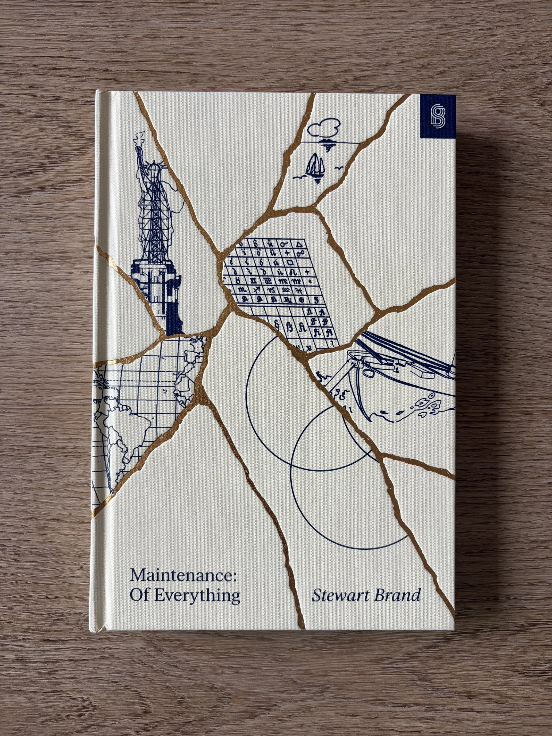 Maintenance: Of Everything by Stewart Brand