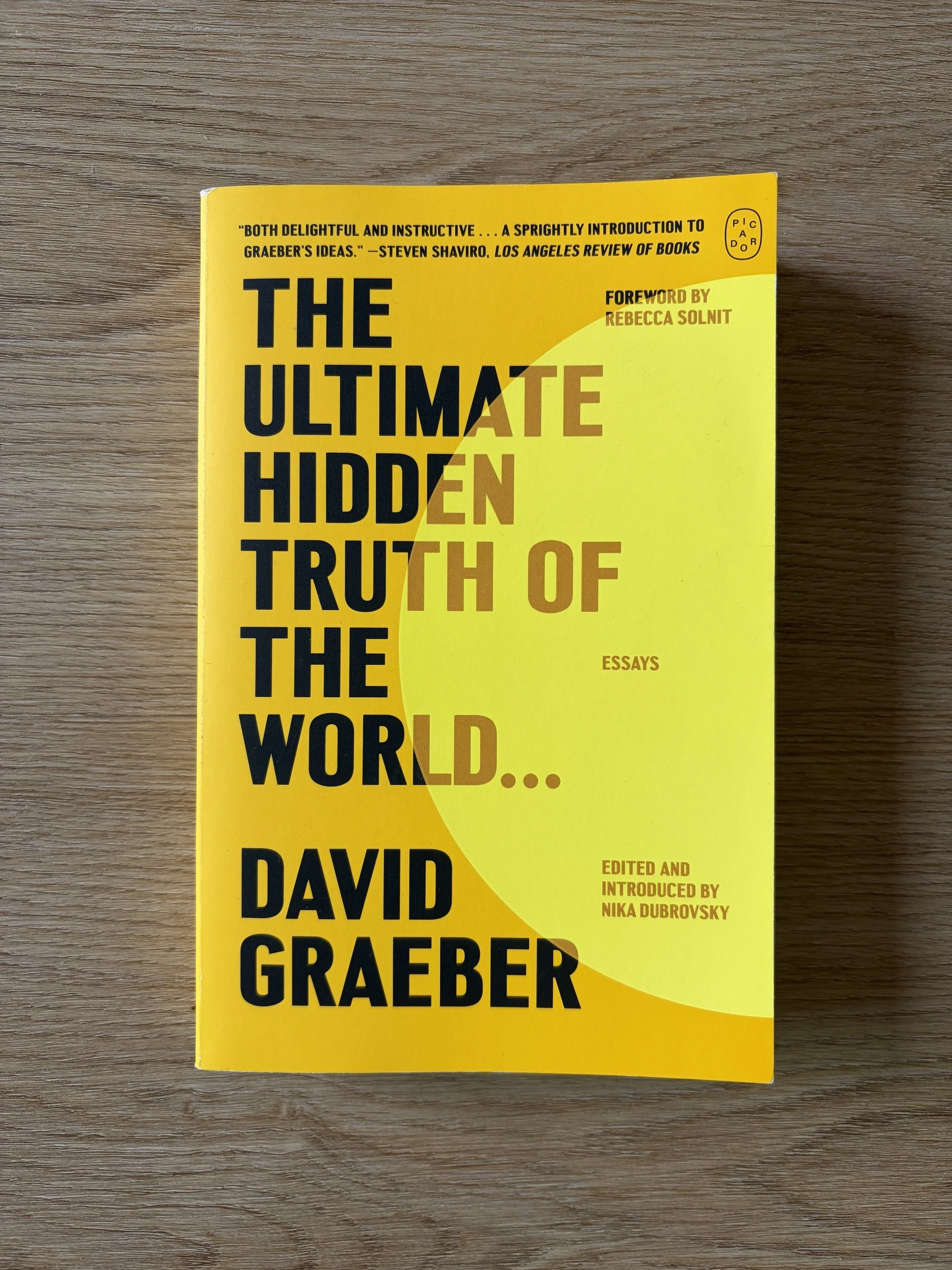 The Ultimate Hidden Truth of the World… by David Graeber