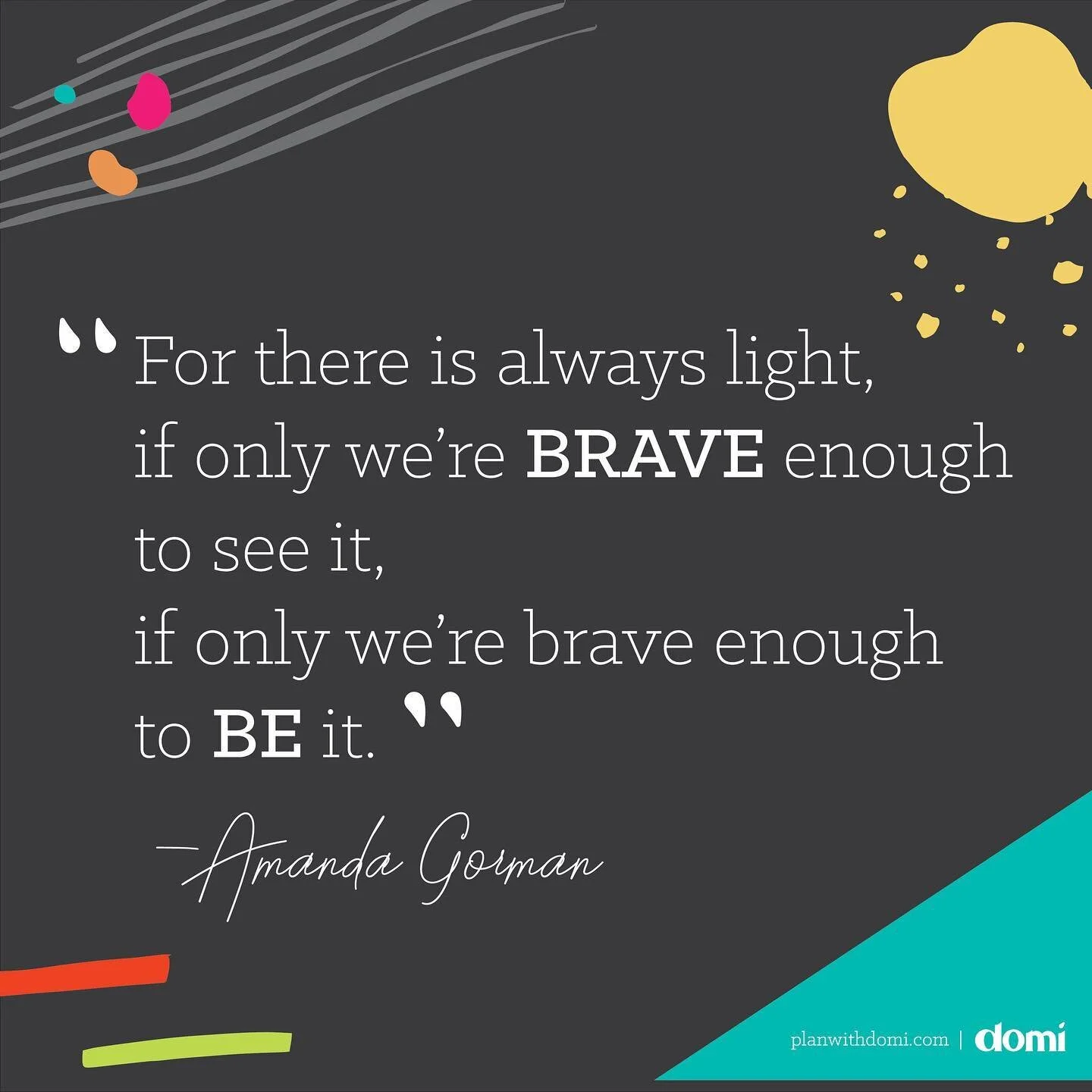 I bet you&rsquo;ve seen this quote a trillion times this past week! Stay brave friends ❤️
.
.
.
.

#Planner
#Bujo
#BujoInspiration
#PlanWithDomi
#GoalSetting
#Dreams
#MakeDreamsHappen
#BulletJournal
#BulletJournaling
#Finances
#Fitness
#Health
#Goals