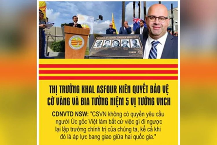 CĐNVTD NSW VÀ THỊ TRƯỞNG KHAL ASFOUR KIÊN QUYẾT BẢO VỆ CỜ VÀNG VÀ BIA TƯỞNG NIỆM