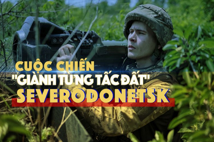 Tổng thống Zelenski nhận xét rằng số phận Donbas của Ukraine đang được quyết định ở Severodonetsk khi “trận chiến ngày càng khốc liệt”