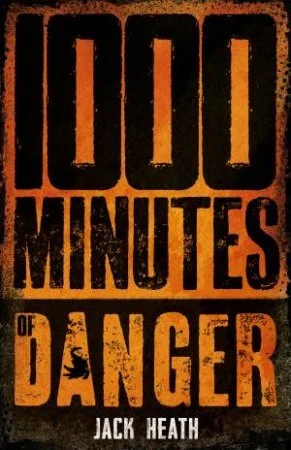 1000 minutes of danger.jpg