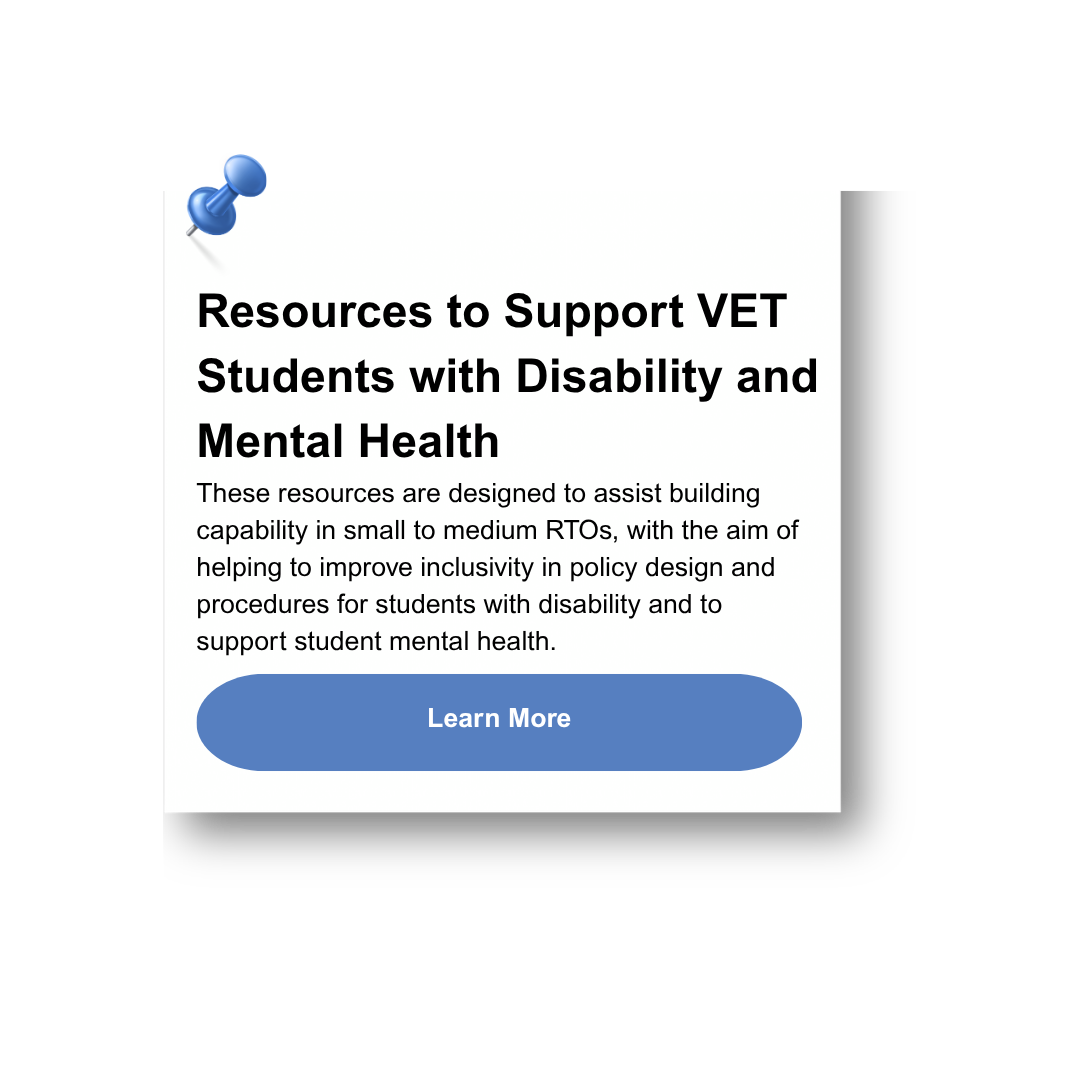 A digital flyer titled "Resources to Support VET Students with Disability and Mental Health" with a "Learn More" button at the bottom, pinned with a blue push pin, about resources for supporting students with disabilities and mental health.