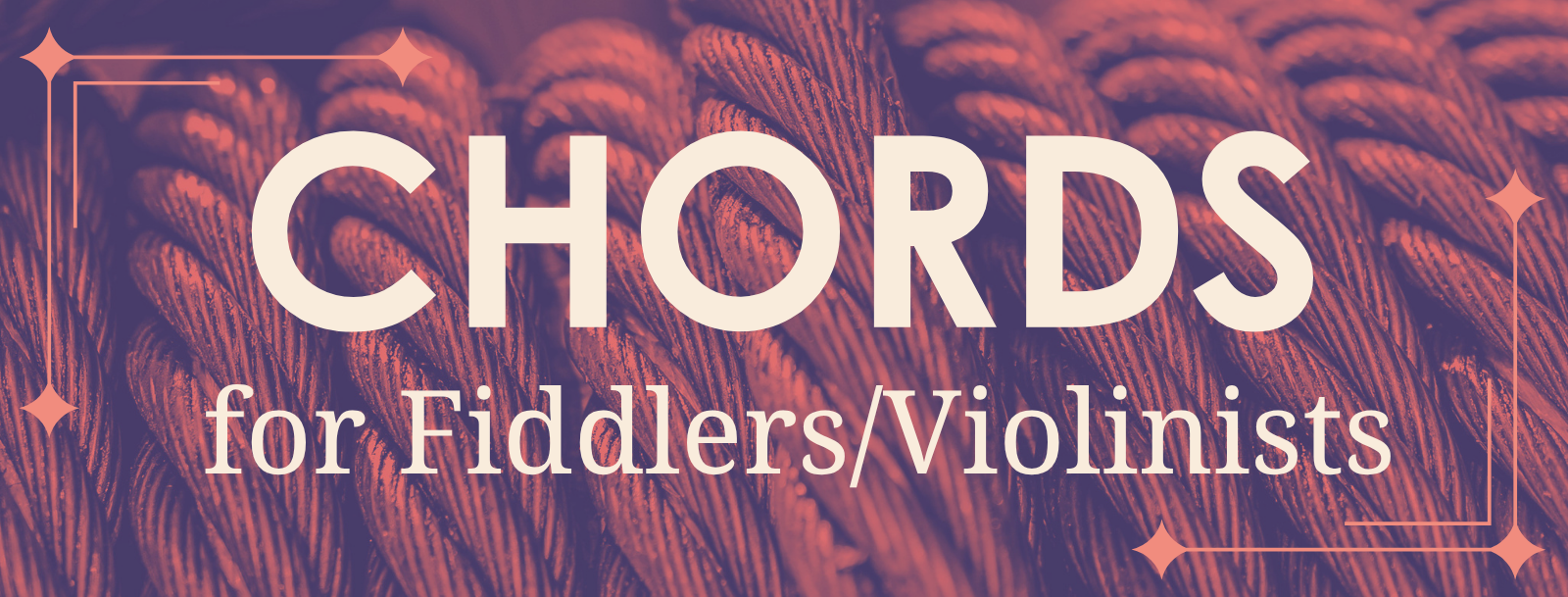 Chords for Fiddlers/Violinists