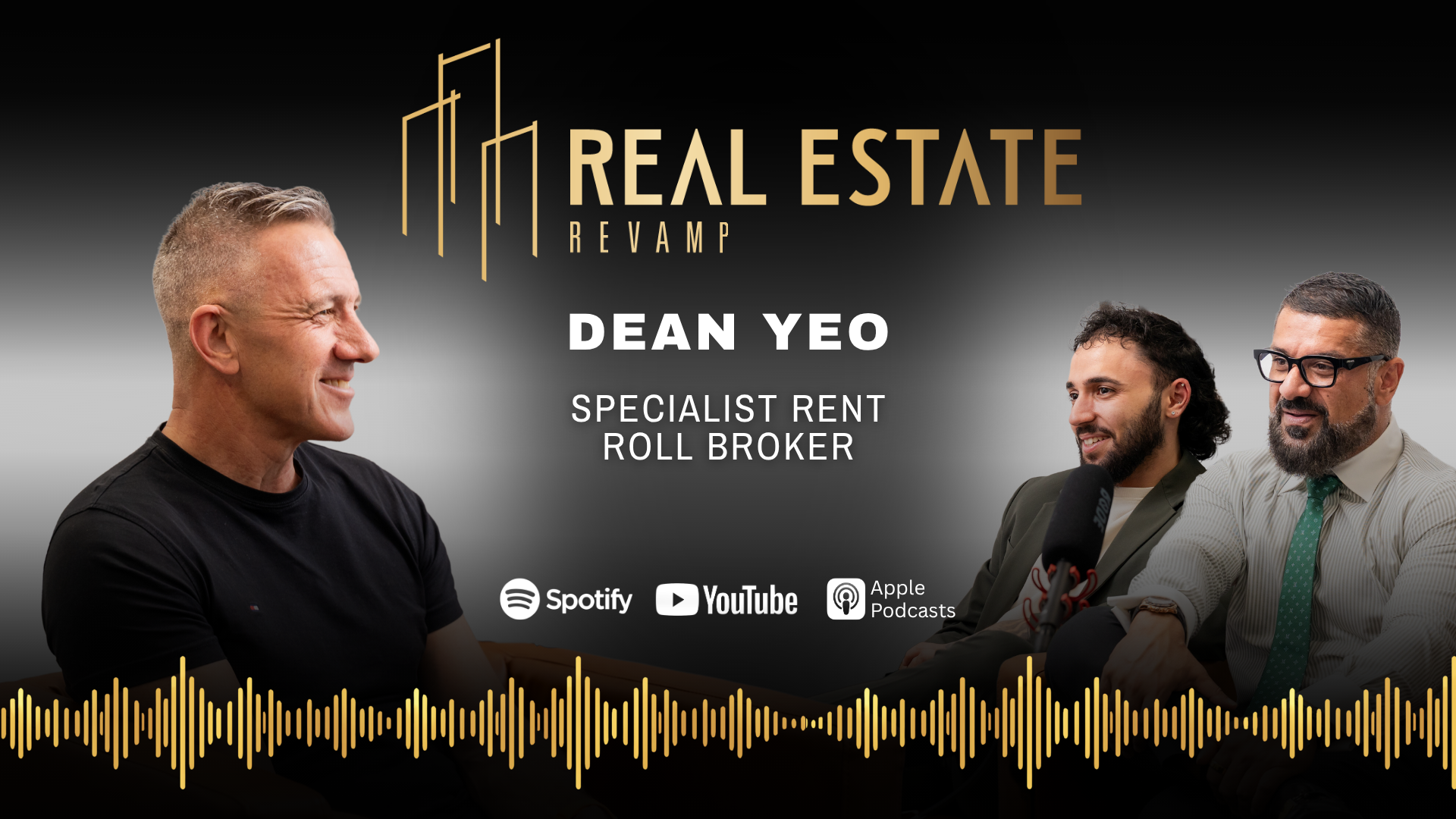 Real Estate Revamp with Dean Yeo