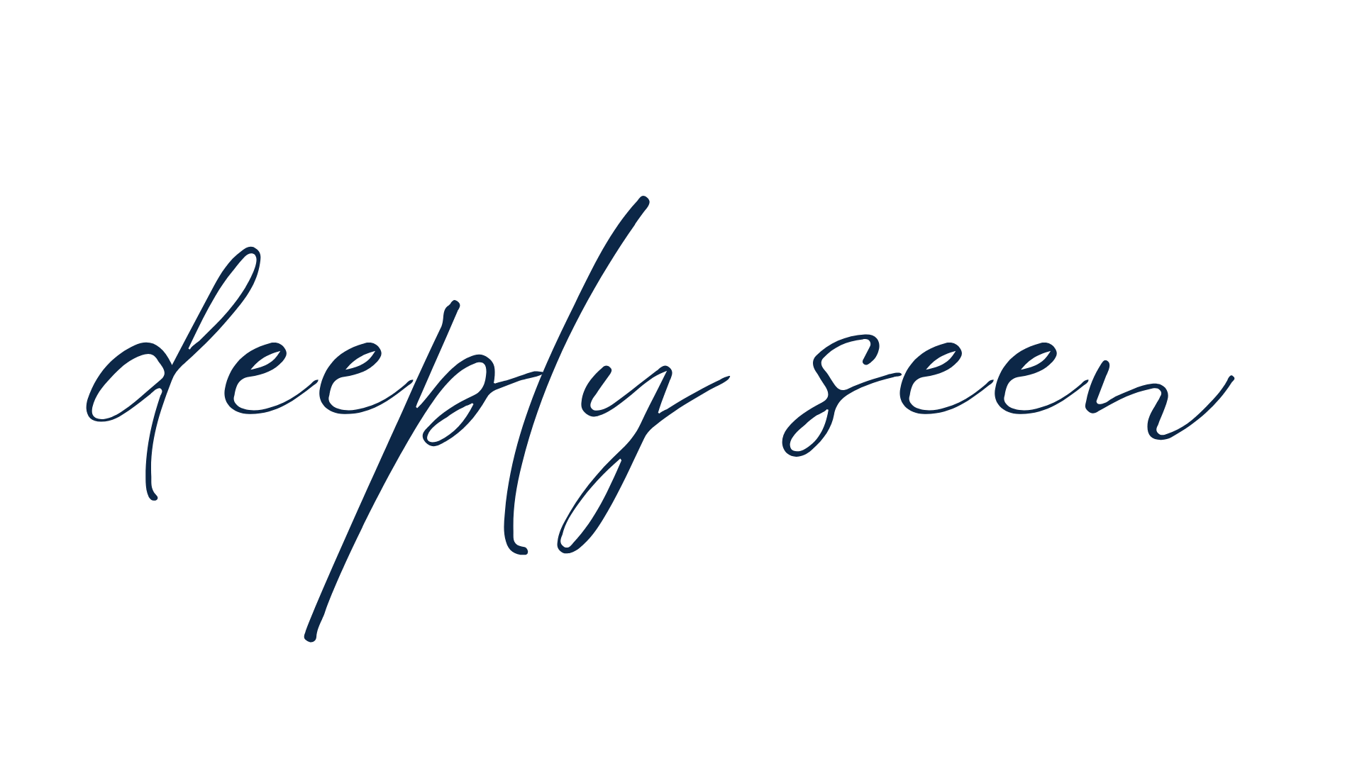 Text overlay reading 'deeply seen' in blue cursive font on a white background.