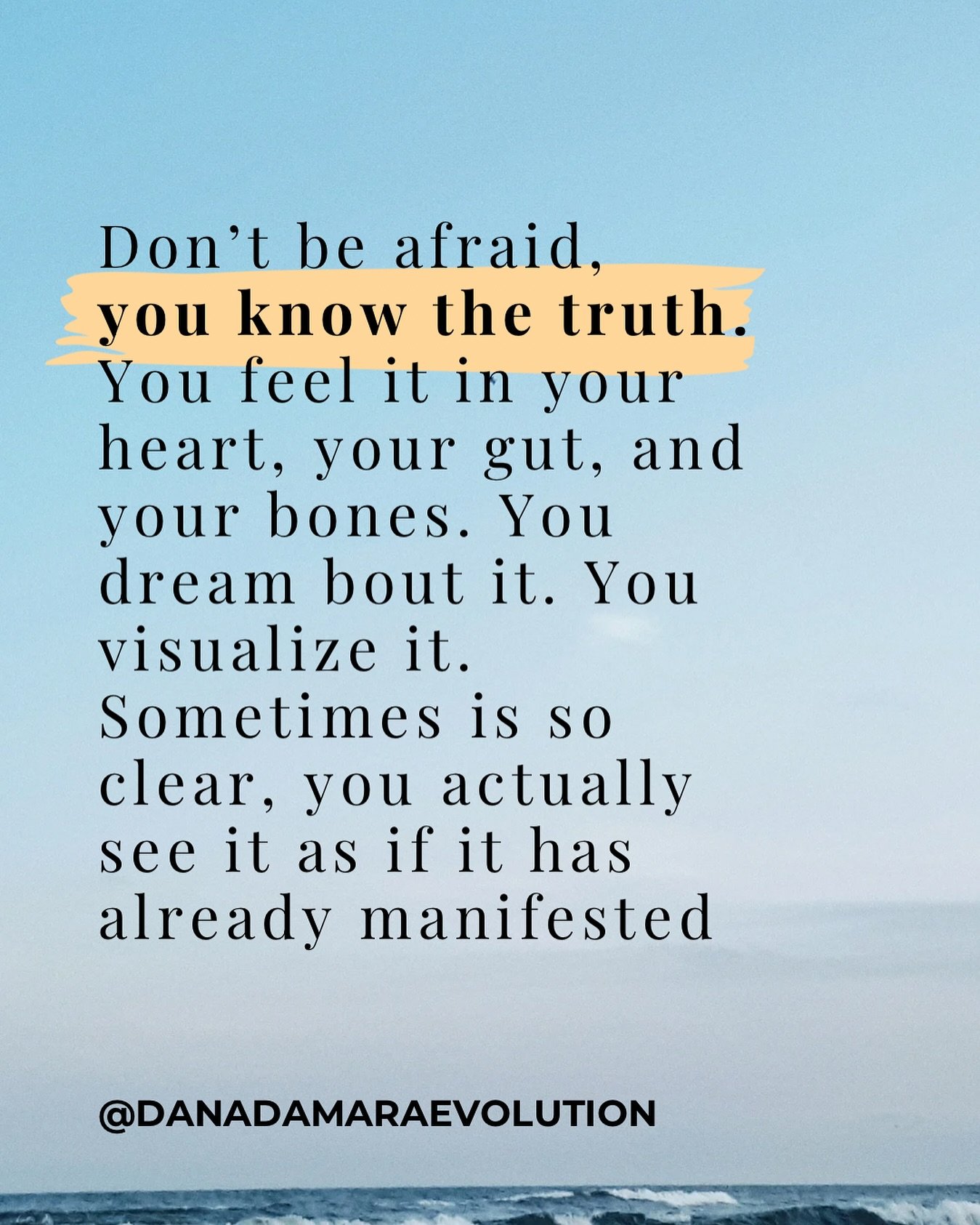 Never forget, you always know the truth ❤️