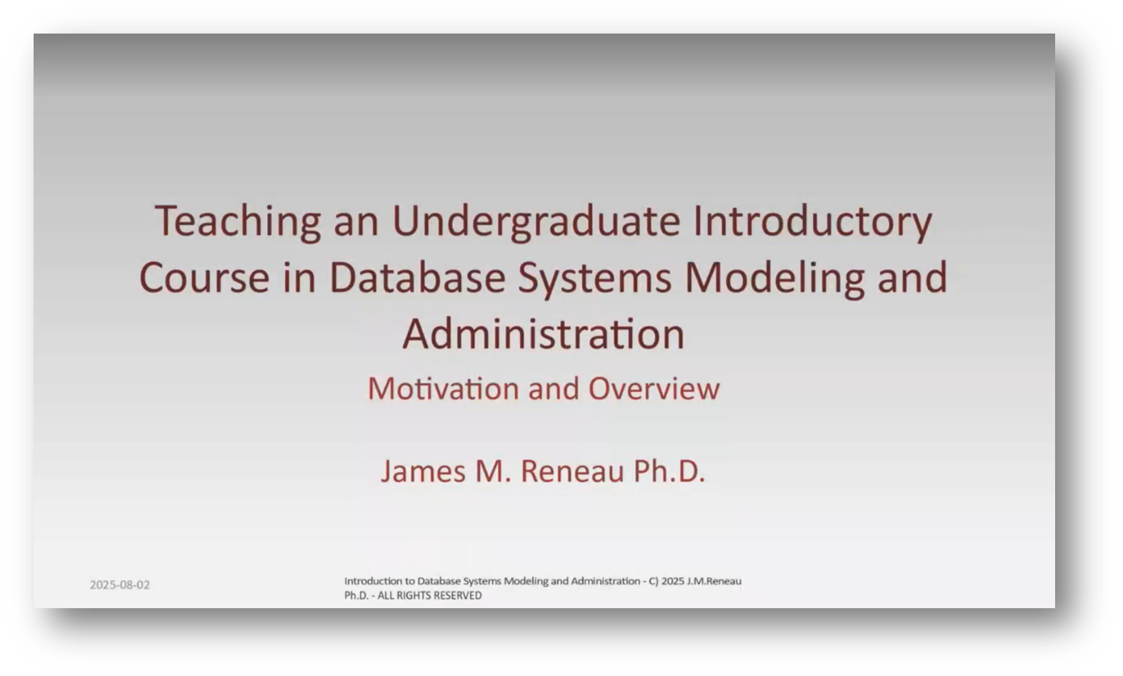 Teaching Intro to Database Modelling & Administration for Undergrads with Jim Reneau
