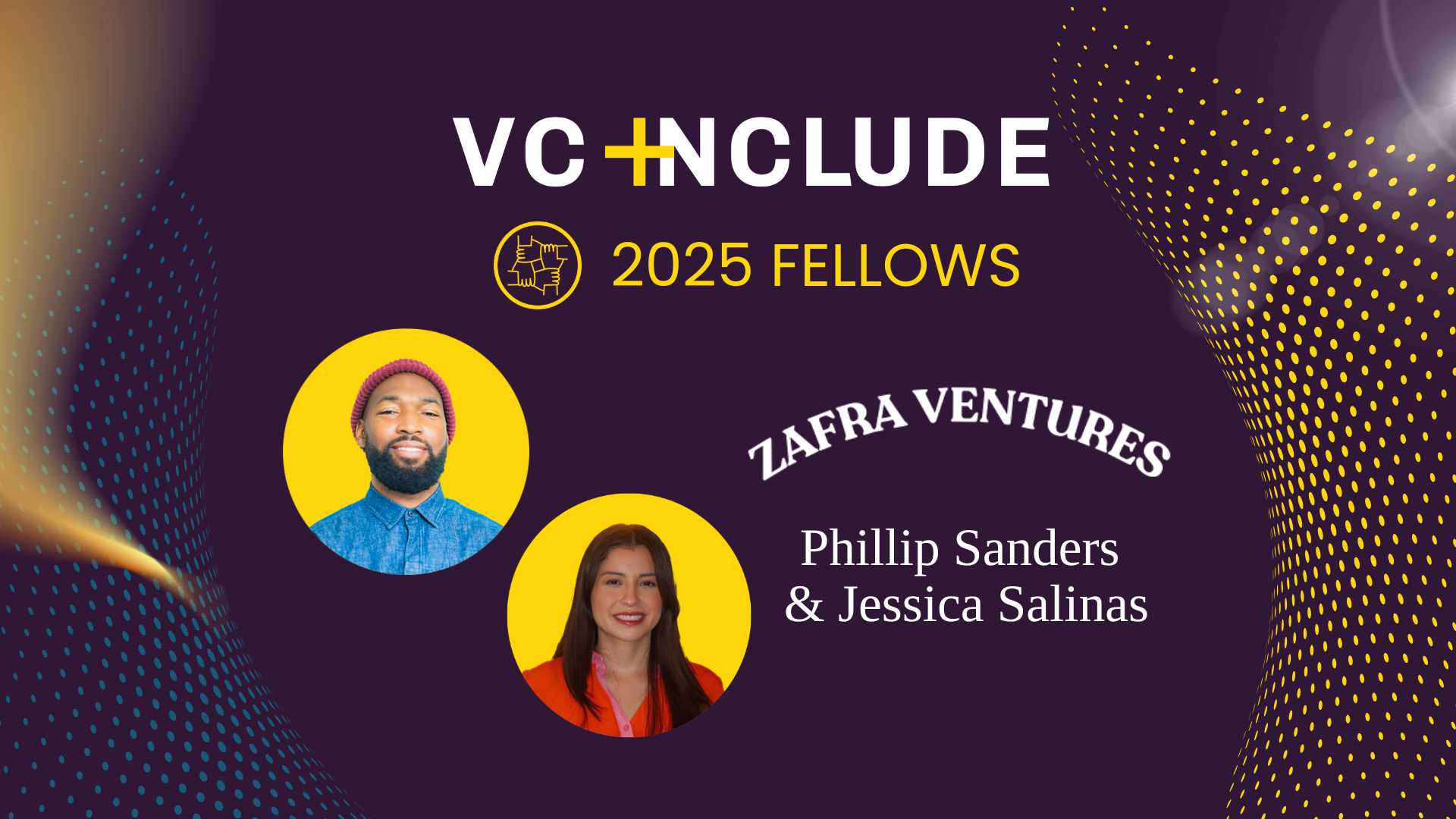Fellowship Spotlight: Zafra Ventures