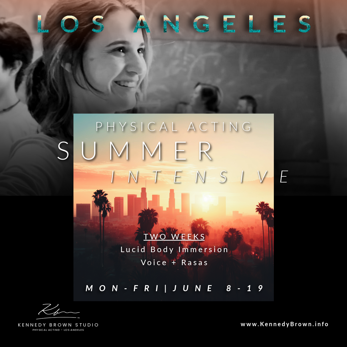 Physical Acting Summer Intensive- Los Angeles