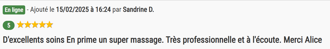 Avis positif pour une séance de massage, mentionnant la professionnalisme et l'écoute de la praticienne.
