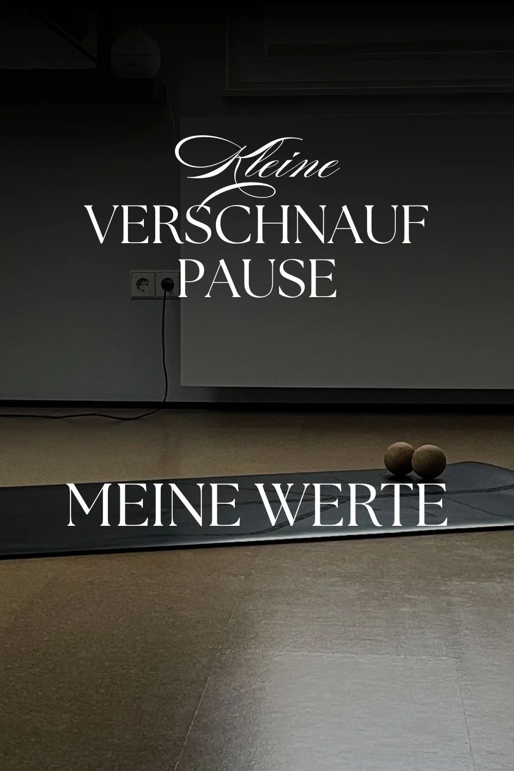 Kleine Verschnaufpause - Meine Werte