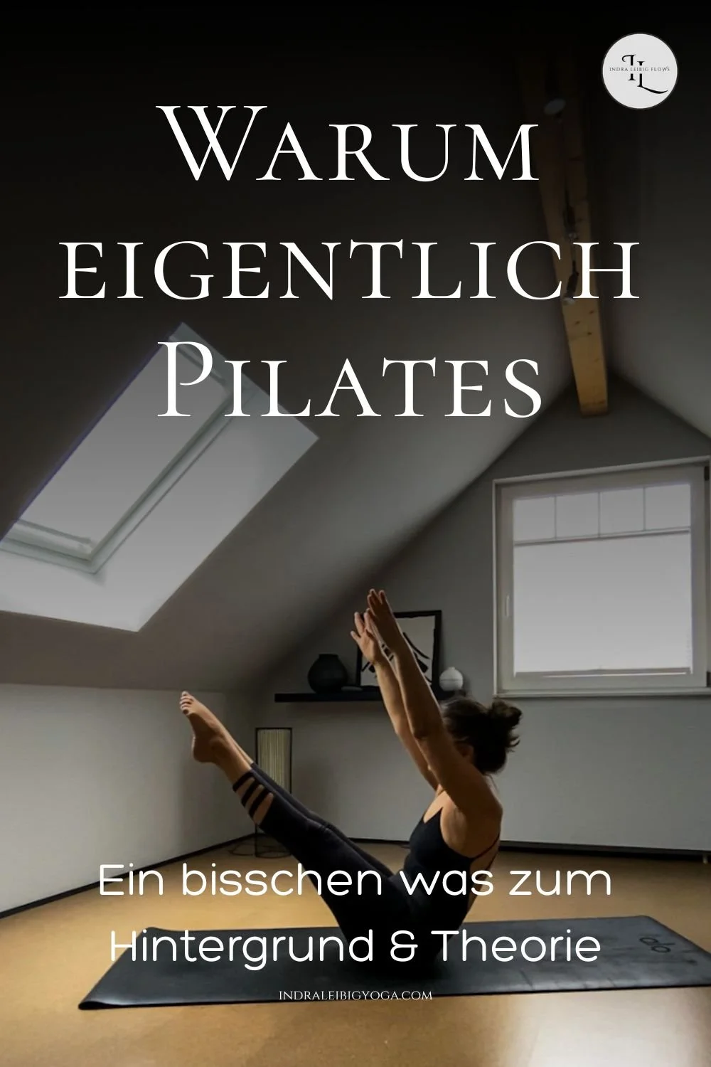 Warum eigentlich Pilates