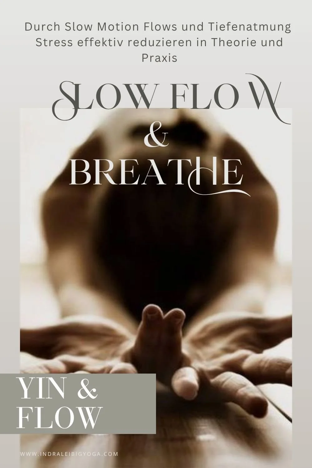 Slow Flow &amp; Breathe - Yin&amp;Flow Yogastunde