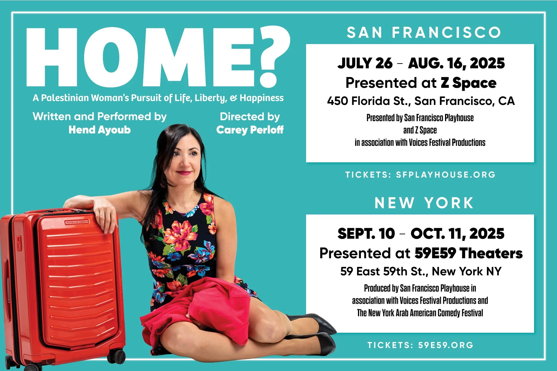 HOME? (in Partnership with SF Playhouse at Z Space & at 59E59, 2025)