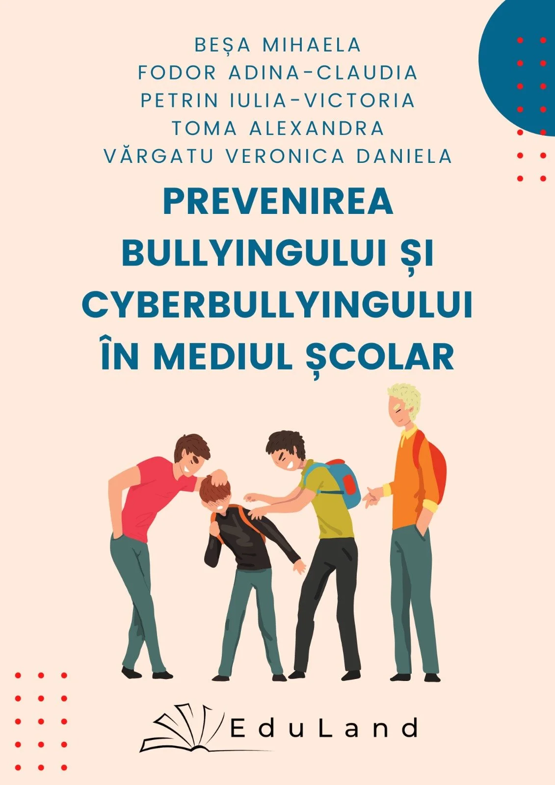 Prevenirea bullyingului și a cyberbullyingului în mediul școlar