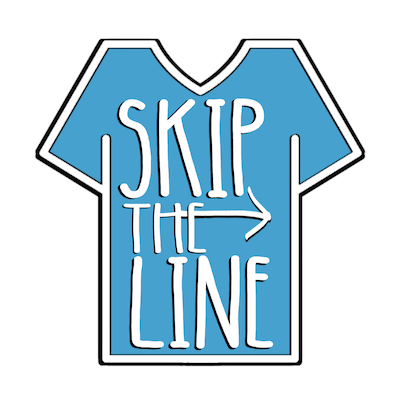 SKIP THE LINE