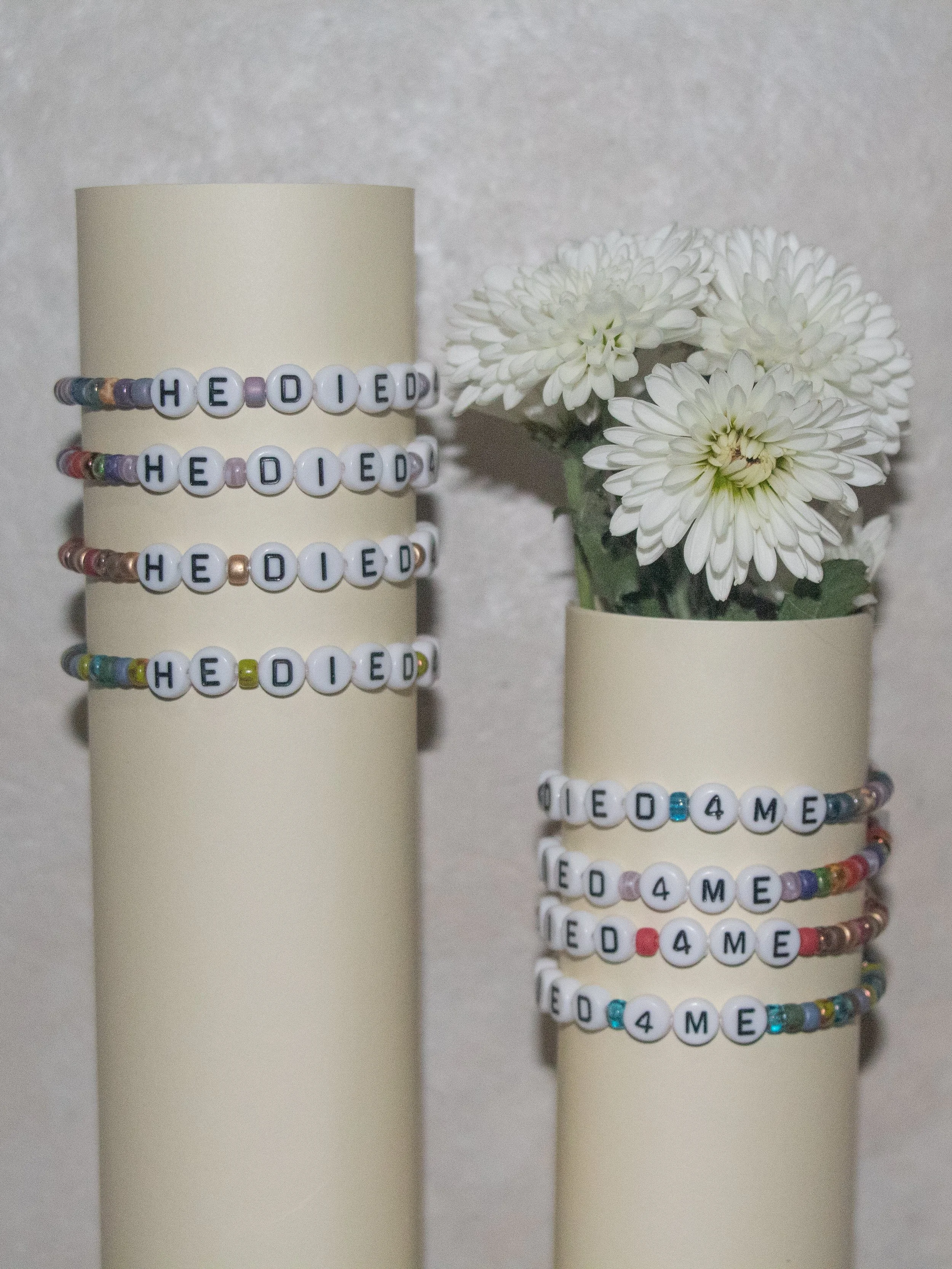 HE DIED 4ME Bracelet