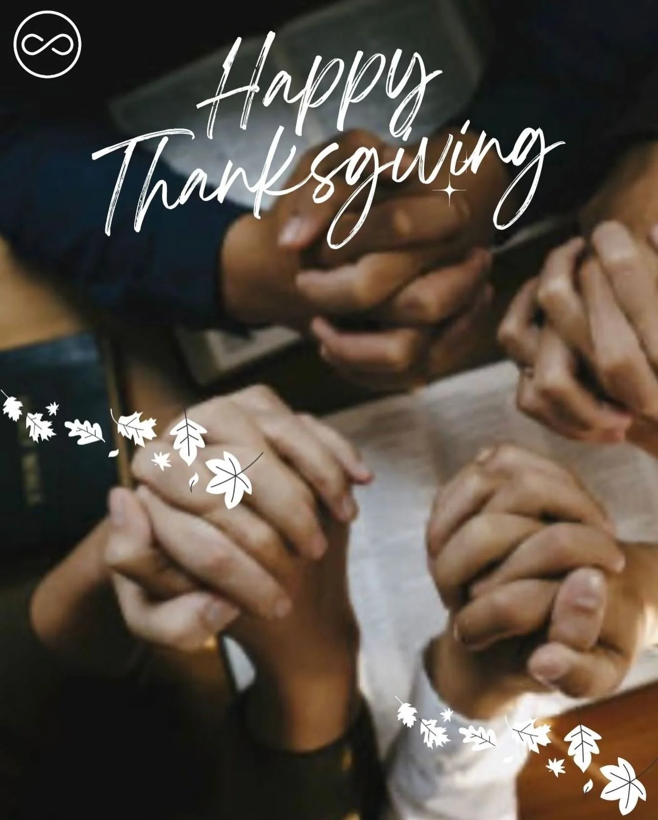 May your day be filled with gratitude, joy, and the goodness of God. 🧡
Remember every good and perfect gift comes from the Lord. 
So may our lives reflect and show thankfulness to our Lord and savior. 
We will see you all this Sunday
Happy Thanksgiv