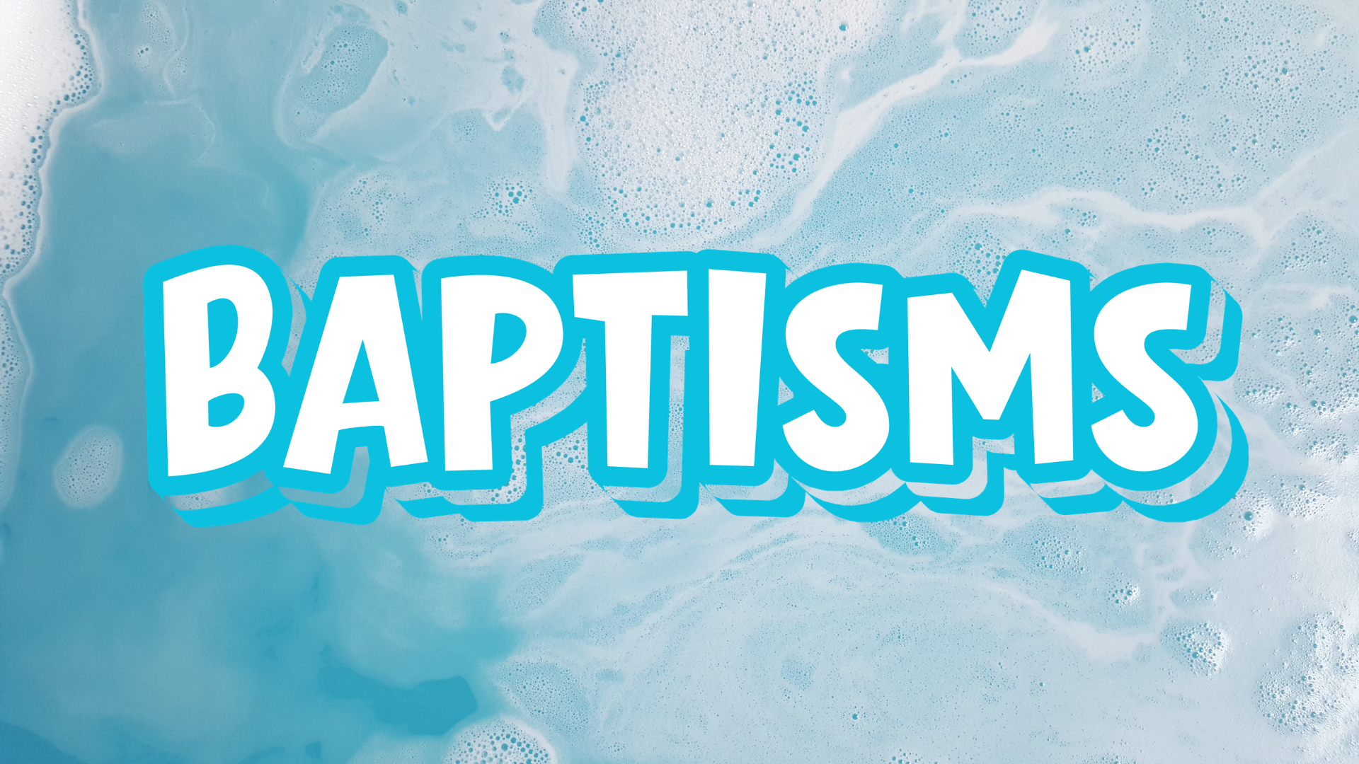 Baptisms
