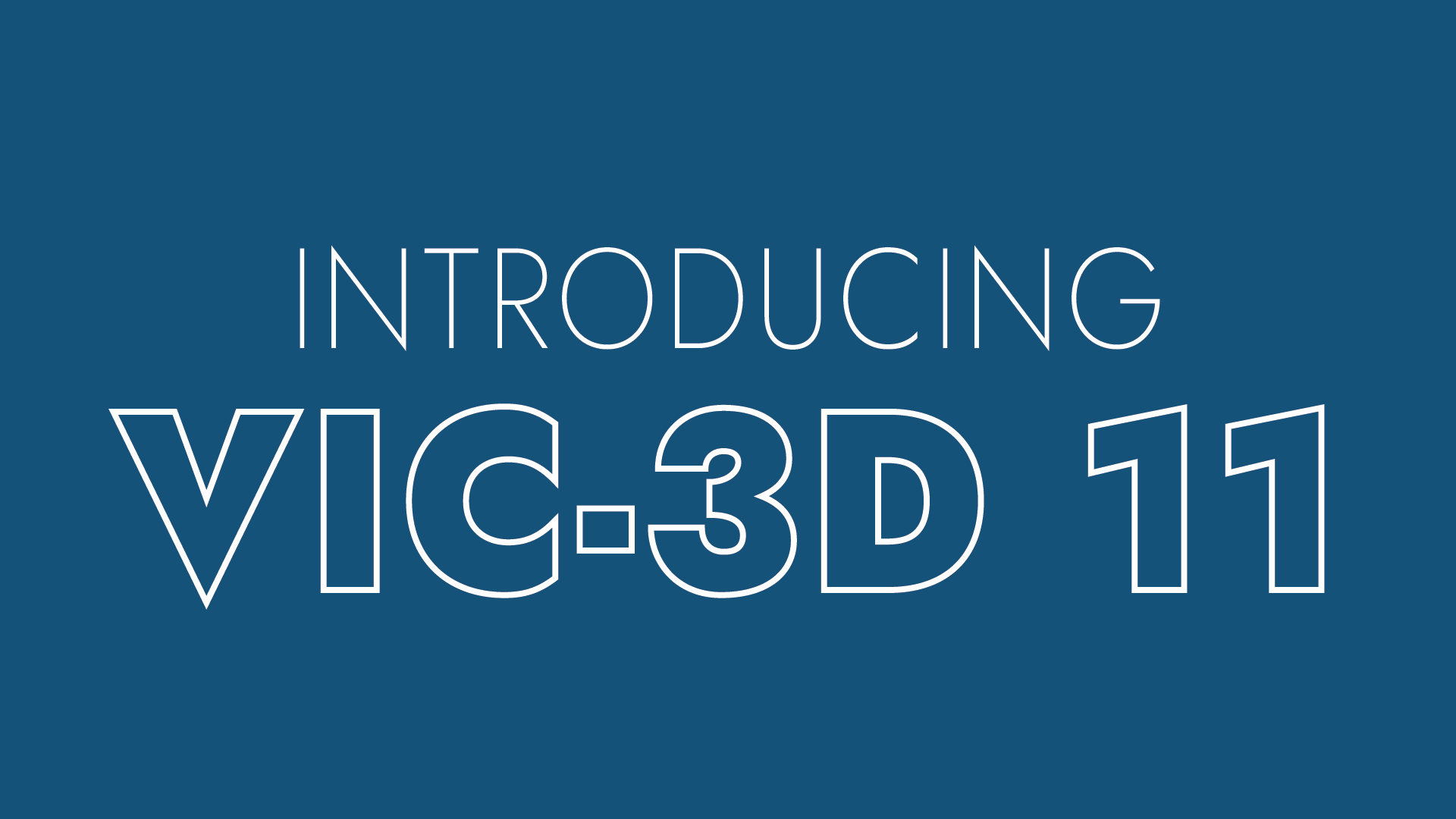 Introducing VIC-3D 11