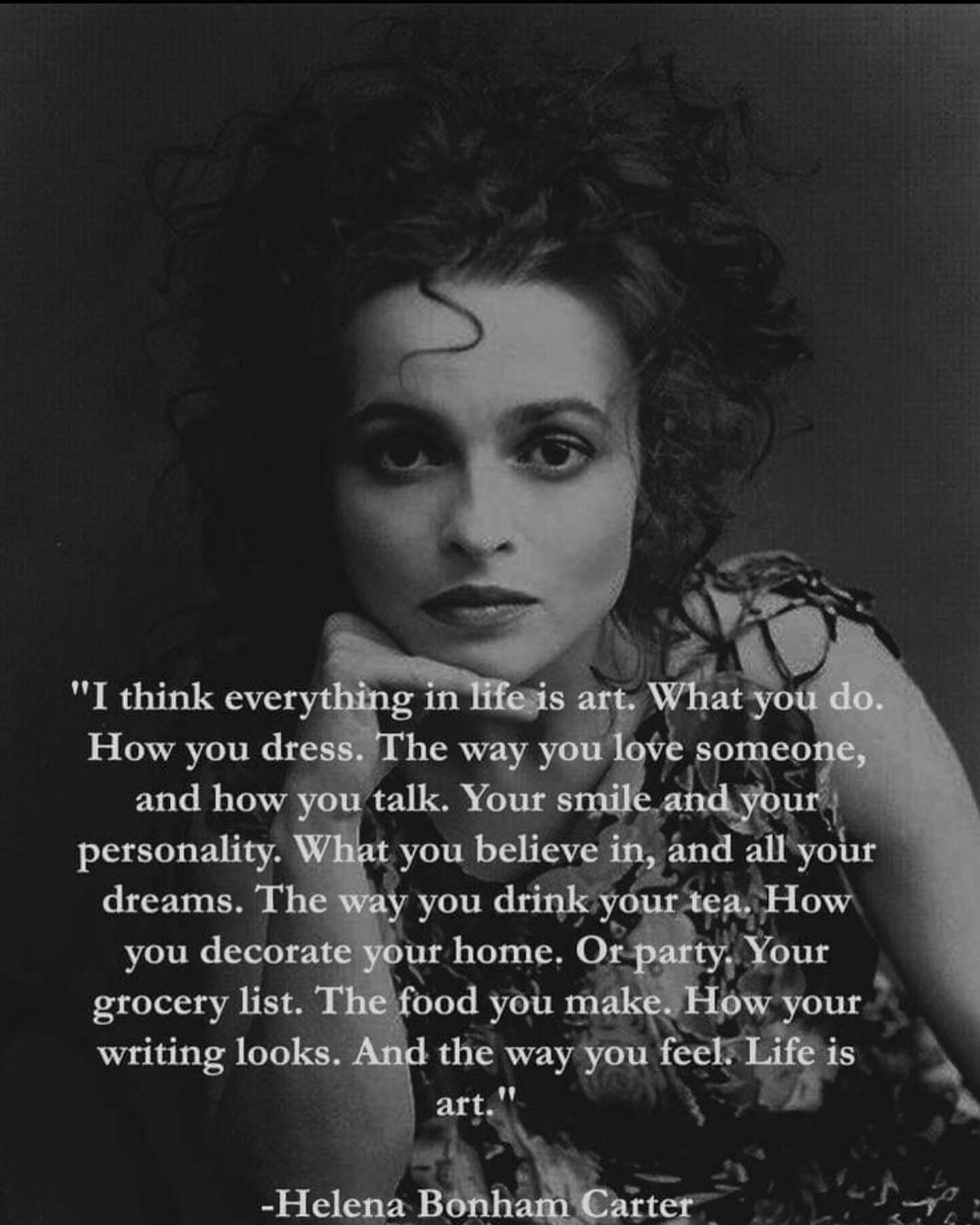 Indubitably. 

#lifeasart #helenabonhamcarter #artist #quotes #inspiration