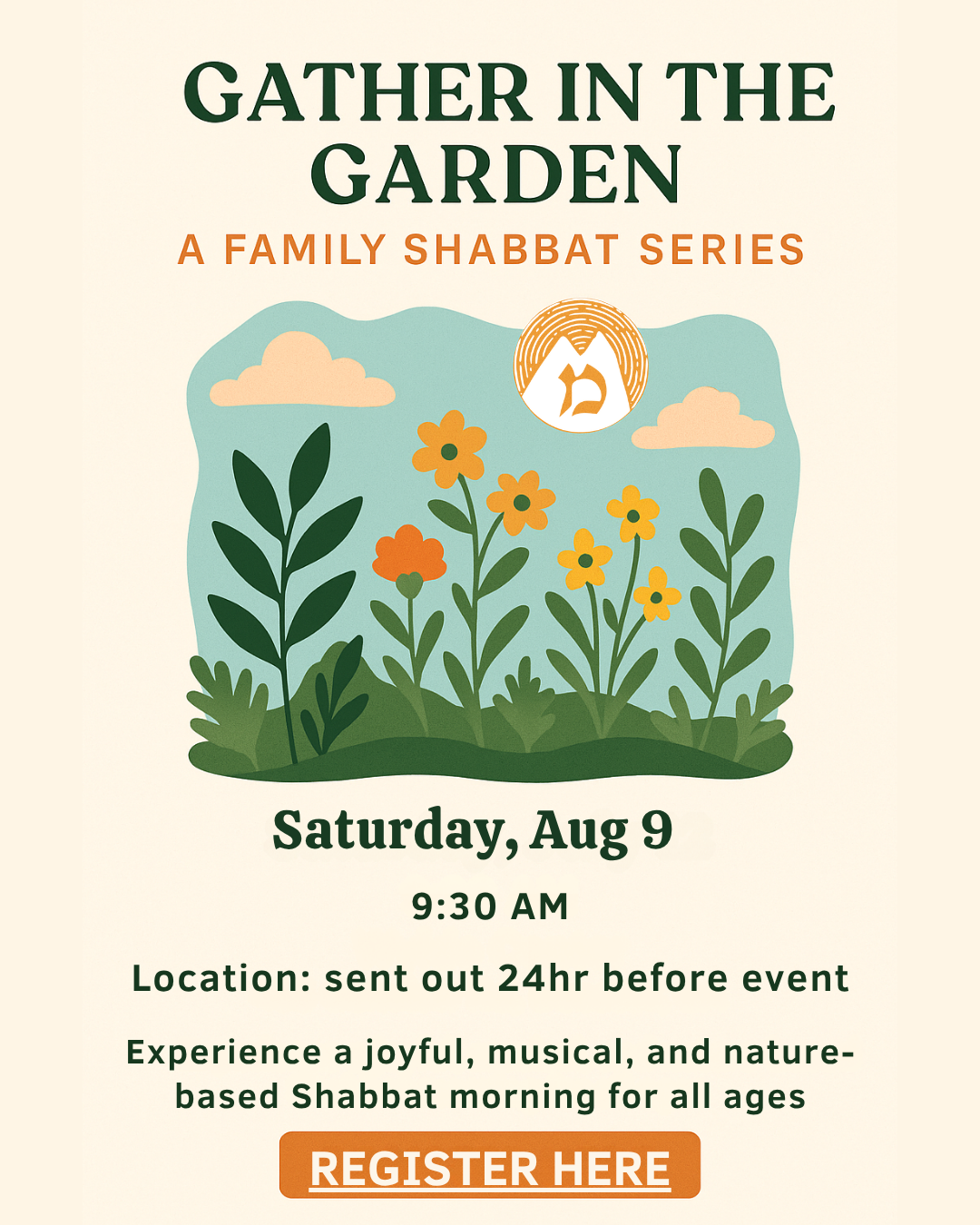 Gather in the Garden: A Family Shabbat Series